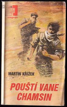 Martin Křížek: Pouští vane chamsin