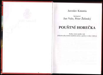 Jaroslav Kmenta: Pouštní horečka