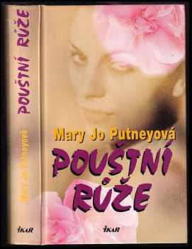 Mary Jo Putney: Pouštní růže