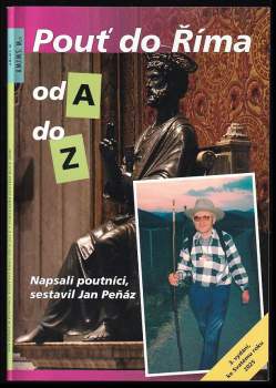 Pouť do Říma od A do Z