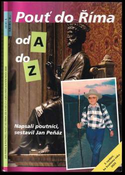 Marek Dunda: Pouť do Říma od A do Z
