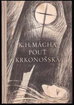 Karel Hynek Mácha: Pouť krkonošská