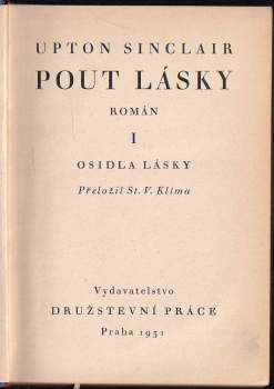 Upton Sinclair: Pout lásky