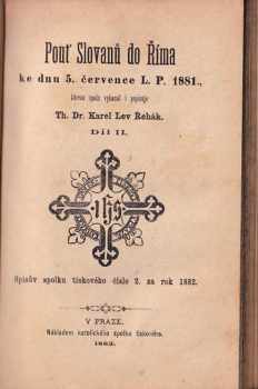 Karel Lev Řehák: Pouť Slovanů do Říma ke dnu 5. července L.P. 1881