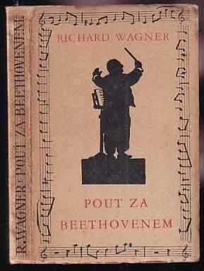 Richard Wagner: Pout za Beethovenem