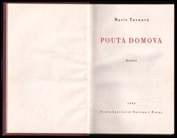 Marie Turnová: Pouta domova