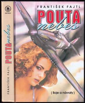 Pouta nebes : (Boje a návraty)