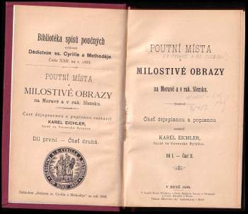 Karel Eichler: Poutní místa a milostivé obrazy na Moravě a v rak. Slezsku