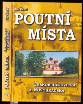 Poutní místa Českobudějovicka a Novohradska