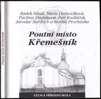 Radek Hasal: Poutní místo Křemešník