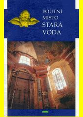 Poutní místo Stará Voda