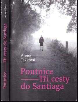 Alena Ježková: Poutnice