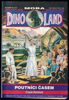 Poutníci časem - Dinoland - Návrat dinosaurů 10