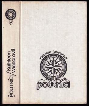 Kathleen Winsor: Poutníci