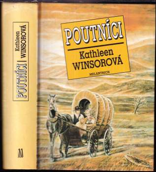 Kathleen Winsor: Poutníci