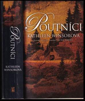 Kathleen Winsor: Poutníci