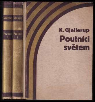 Karl Adolf Gjellerup: Poutníci světem