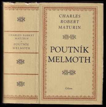 Poutník Melmoth - Charles Robert Maturin (1972, Odeon) - ID: 55029