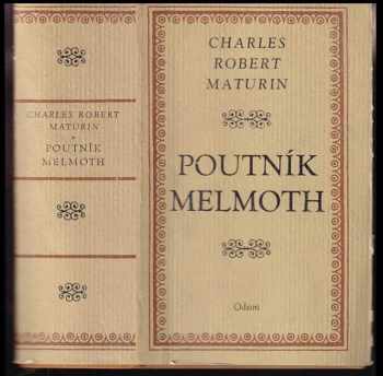 Poutník Melmoth - Charles Robert Maturin (1972, Odeon) - ID: 841717