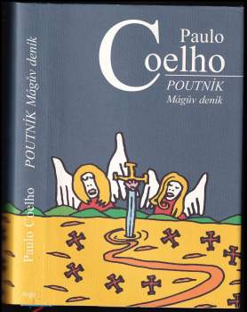 Paulo Coelho: Poutník