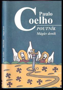 Paulo Coelho: Poutník