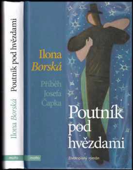 Ilona Borská: Poutník pod hvězdami