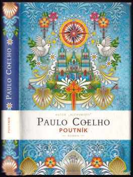 Paulo Coelho: Poutník - román