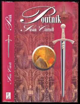 Susan Carroll: Poutník