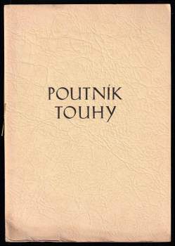 Jindřich Maria Slavík: Poutník touhy