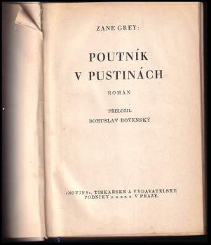 Zane Grey: Poutník v pustinách