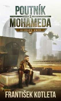 Poutník z Mohameda ; Alláhův hněv