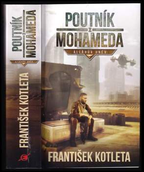 Poutník z Mohameda ; Alláhův hněv