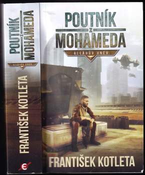 Poutník z Mohameda ; Alláhův hněv