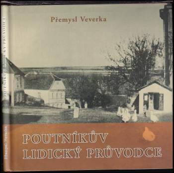Poutníkův lidický průvodce