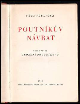 Géza Včelička: Poutníkův návrat
