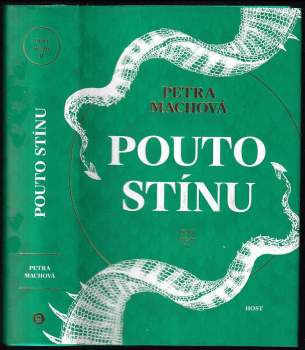 Petra Machová: Pouto stínu