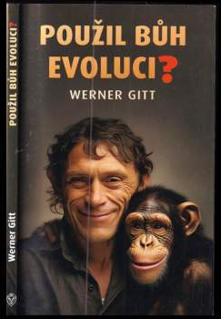 Použil Bůh evoluci?