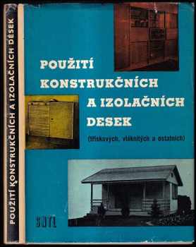 Použití konstrukčních a izolačních desek