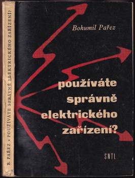 Používáte správně elektrického zařízení?