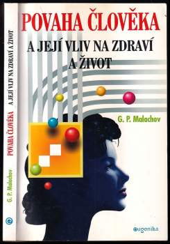 Povaha člověka a její vliv na zdraví a život