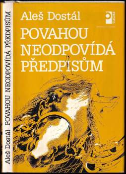 Aleš Dostál: Povahou neodpovídá předpisům