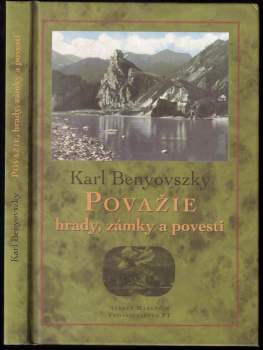 Považie - hrady, zámky a povesti