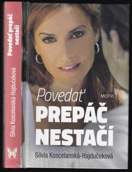 Silvia Koscelanská-Hajdučeková: Povedať prepáč nestačí