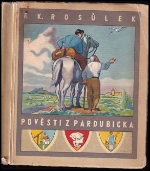 Pověsti a báje z Pardubicka