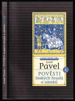 Pověsti českých hradů a zámků : 1. díl