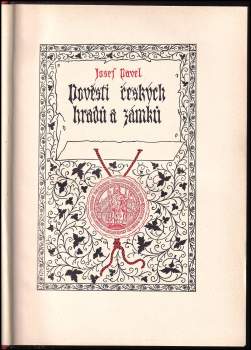 Josef Pavel: Pověsti českých hradů a zámků
