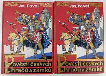 Josef Pavel: Pověsti českých hradů a zámků