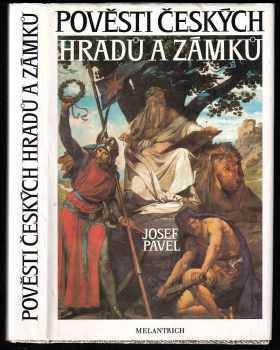 Pověsti českých hradů a zámků
