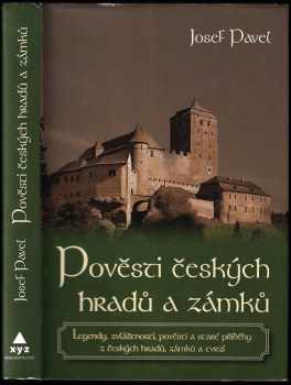 Pověsti českých hradů a zámků