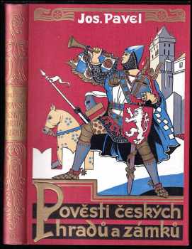 Pověsti českých hradů a zámků - Josef Pavel (1938, Josef Hokr) - ID: 296484